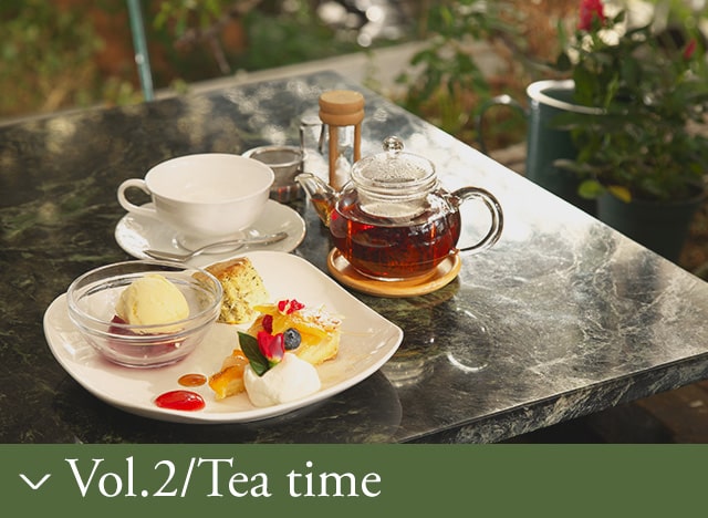 Vol.2/Tea time